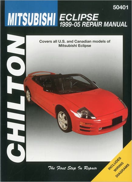 Cover for Haynes Publishing · Mitsubishi Eclipse (99-05) (Chilton): Covers all U.S and Canadian models of Mitsubishi E (Paperback Book) (2009)