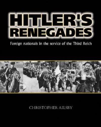 Cover for Christopher Ailsby · Hitler's Renegades (Paperback Book) [New Ed edition] (2004)