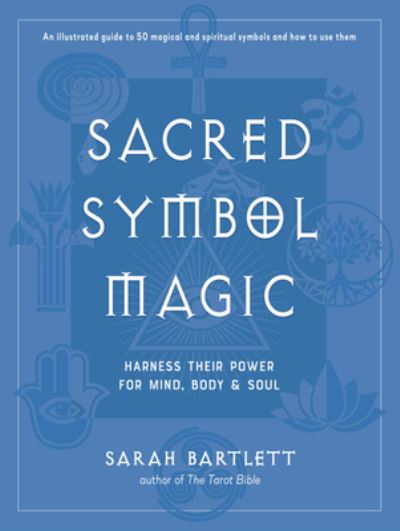 Cover for Sarah Bartlett · Sacred Symbol Magic (Inbunden Bok) (2021)