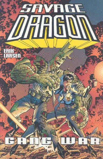Cover for Erik Larson · Savage Dragon Volume 6: Gang War (Paperback Book) (2000)