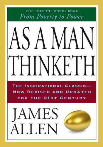 As a Man Thinketh - James Allen - Livros - Tarcher - 9781585426386 - 1 de maio de 2008