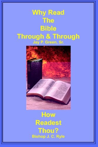 Cover for Why Jay Patrick Green Sr · Why Read the Bible Through &amp; How Readest Thou (Paperback Book) (2008)