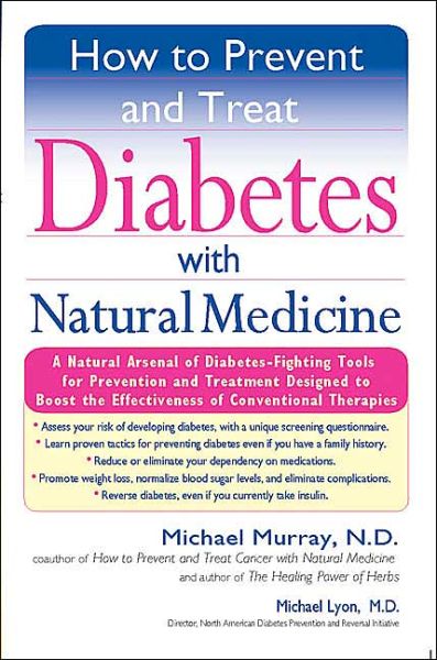 Cover for Michael Murray · How to Prevent and Treat Diabetes with Natural Medicine (Paperback Book) (2004)