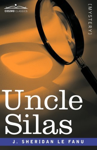Cover for J. Sheridan Le Fanu · Uncle Silas (Taschenbuch) (2008)