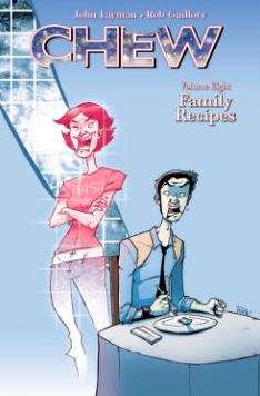 Cover for John Layman · Chew Volume 8: Family Recipes - CHEW TP (Taschenbuch) (2014)