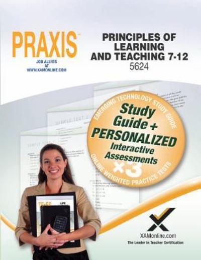 Cover for Sharon A Wynne · Praxis Principles of Learning and Teaching 7-12 5624 Book and Online (Paperback Book) (2015)