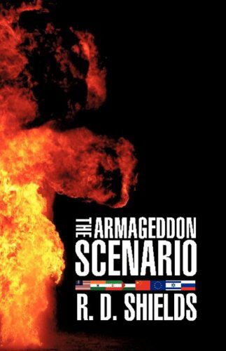 Cover for R. D. Shields · The Armageddon Scenario (Paperback Book) (2009)