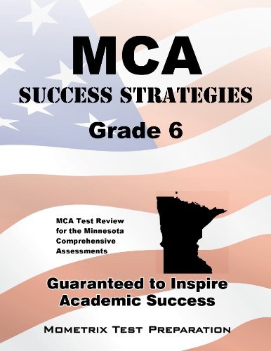 Cover for Mca Exam Secrets Test Prep Team · Mca Success Strategies Grade 6 Study Guide: Mca Test Review for the Minnesota Comprehensive Assessments (Mometrix Test Preparation) (Paperback Book) (2023)