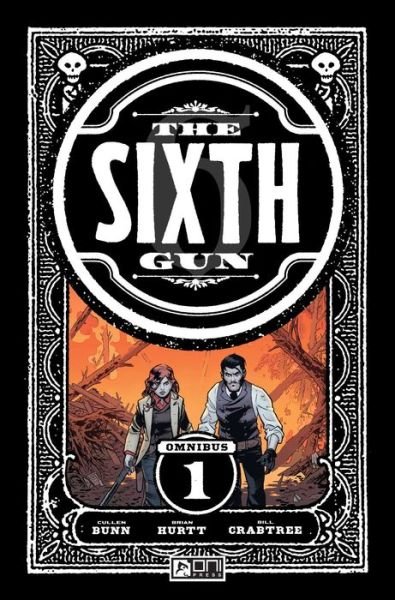 Cover for Cullen Bunn · Sixth Gun Omnibus Vol. 1 - SIXTH GUN OMNIBUS TP (Paperback Bog) (2024)
