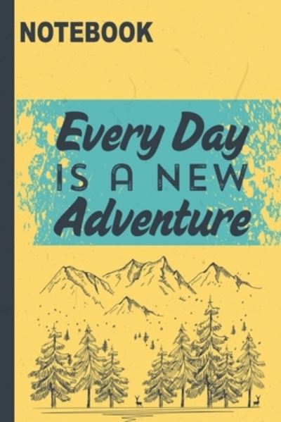 Cover for Nova Book · Every Day Is A New Adventure (Paperback Book) (2019)