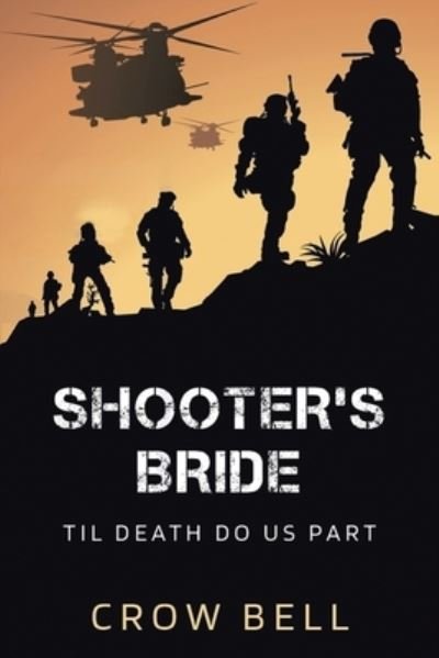 Cover for Crow Bell · Shooter's Bride (Pocketbok) (2021)
