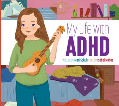 Cover for Isabel Muñoz · My Life with ADHD (Buch) (2020)