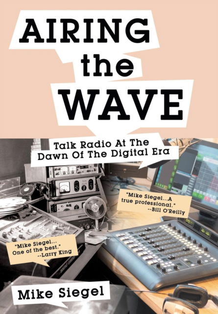 Cover for Mike Siegel · Airing the Wave (Hardcover Book) (2016)