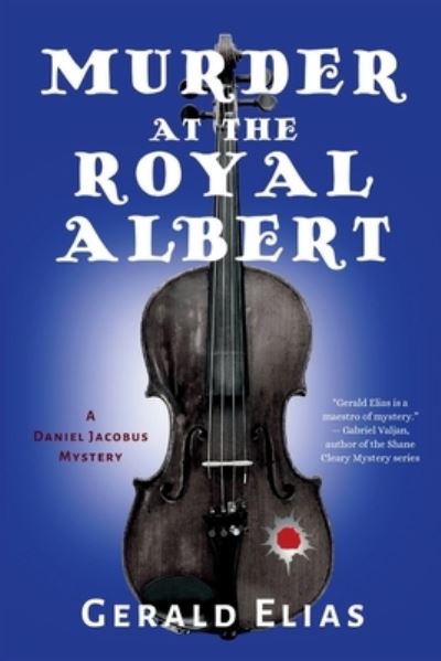 Cover for Gerald Elias · Murder at the Royal Albert (Book) (2023)