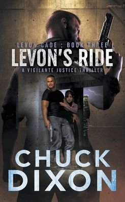 Cover for Chuck Dixon · Levon's Ride (Paperback Book) (2022)