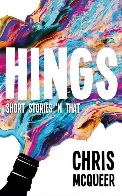 Cover for Chris McQueer · Hings (CD) (2020)