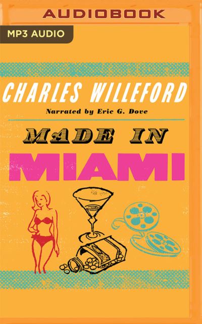 Cover for Charles Willeford · Made in Miami (CD) (2021)