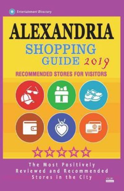 Cover for Aurthur E Loescher · Alexandria Shopping Guide 2019 (Paperback Book) (2018)