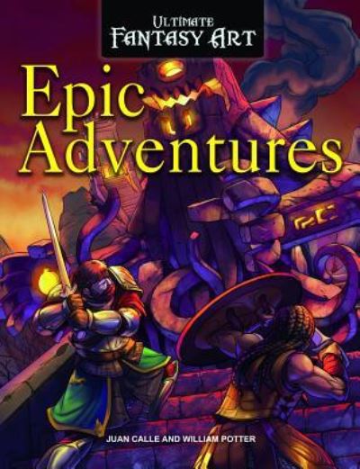 Cover for William C Potter · Epic Adventures (Paperback Book) (2019)