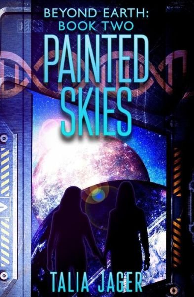 Cover for Talia Jager · Painted Skies (Paperback Book) (2018)