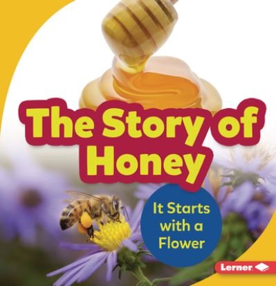 Cover for Robin Nelson · Story of Honey (Book) (2021)