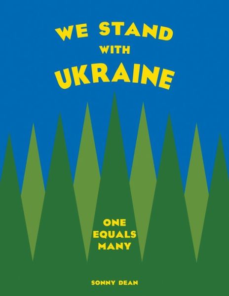 Cover for Sonny Dean · We Stand With Ukraine: One Equals Many (Paperback Book) (2022)