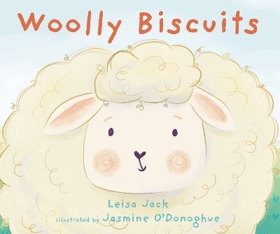 Cover for Leisa Jack · Woolly Biscuits (Hardcover Book) (2025)