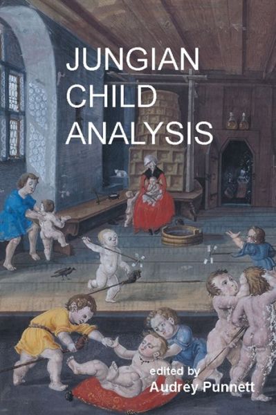 Cover for Audrey Punnett · Jungian Child Analysis (Paperback Book) (2018)