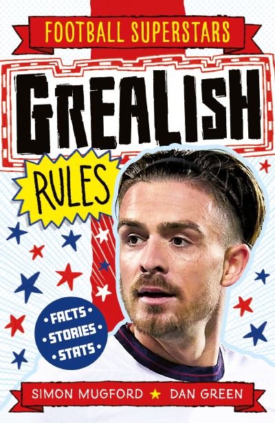 Cover for Simon Mugford · Football Superstars: Grealish Rules - Football Superstars (Taschenbuch) (2022)