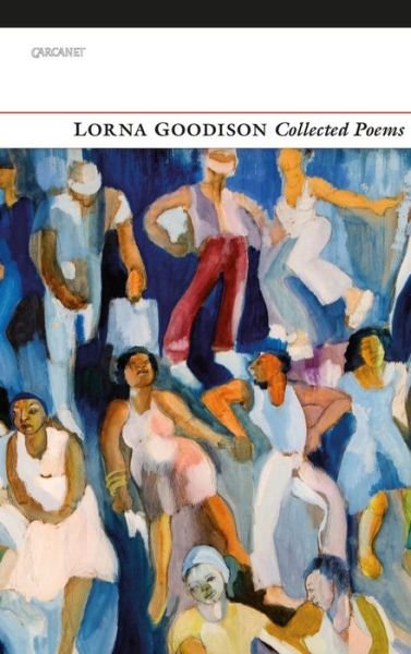 Cover for Lorna Goodison · Collected Poems (Paperback Bog) [2 New edition] (2017)