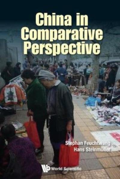 Cover for Feuchtwang, Stephan (The London Sch Of Economics, Uk) · China In Comparative Perspective (Gebundenes Buch) (2017)