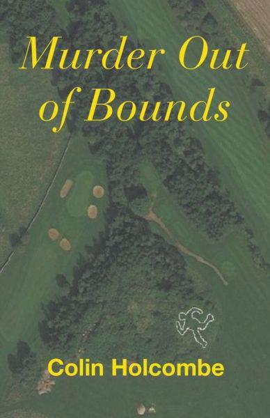 Cover for Colin Holcombe · Murder Out of Bounds (Paperback Book) (2018)