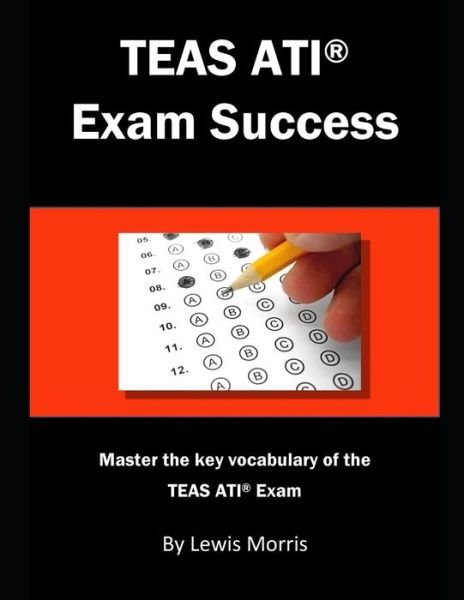 Cover for Lewis Morris · Teas Ati Exam Success (Taschenbuch) (2018)