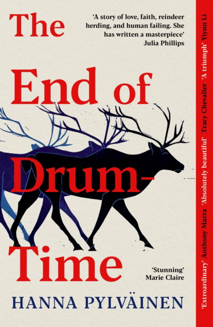 Cover for Hanna Pylvainen · The End of Drum-Time: 'Sweeping Sami Epic' Guardian (Paperback Book) (2025)