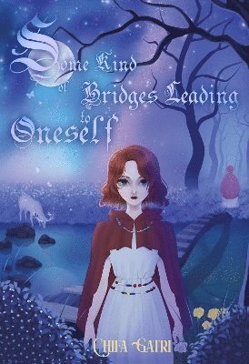 Cover for Chifa Gatri · Some Kind of Bridges Leading to Oneself (Paperback Book) (2024)