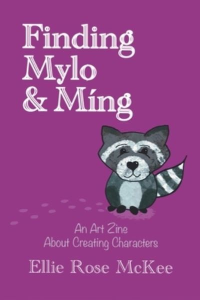 Cover for Ellie Rose McKee · Finding Mylo and Ming (Paperback Book) (2022)