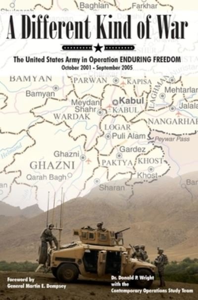 A Different Kind of War - Donald P Wright - Livros - www.MilitaryBookshop.co.uk - 9781839310386 - 8 de julho de 2010