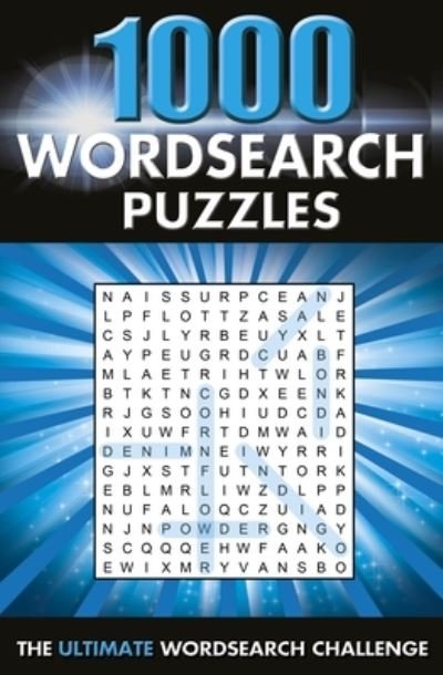 1000 Wordsearch Puzzles - Arcturus Publishing - Bücher - Arcturus Publishing - 9781839406386 - 15. April 2021