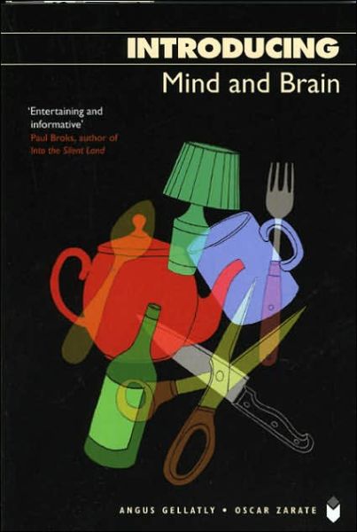 Cover for Angus Gellatly · Introducing Mind And Brain - INTRODUCING (Paperback Book) [New edition] (2005)