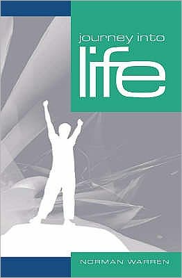 Cover for Norman Warren · Journey into Life (Pamflet) [New edition] (2013)