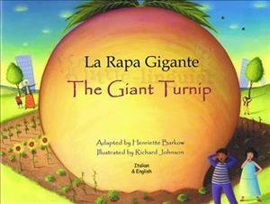 La rapa gigante - The giant turnip - Henriette Barkow - Books - Mantra Lingua - 9781846112386 - January 5, 2010