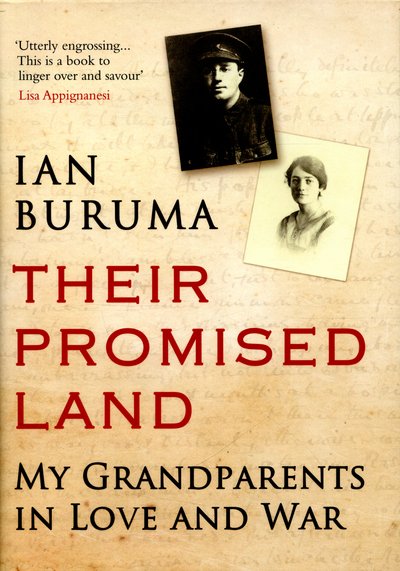 Cover for Ian Buruma · Their Promised Land: My Grandparents in Love and War (Hardcover Book) [Main edition] (2016)