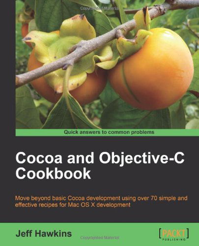 Cover for Jeff Hawkins · Cocoa and Objective-C Cookbook (Paperback Book) (2011)