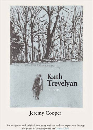 Cover for Jeremy Cooper · Kath Trevelyan (Pocketbok) (2007)