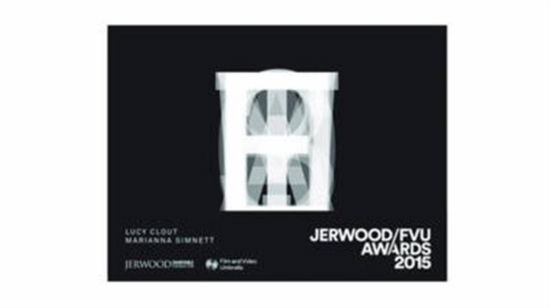 Jerwood / FVU Awards 2015: ‘What Will They See Of Me?’: Lucy Clout, Marianna Simnett - Steven Bode - Książki - Film & Video Umbrella - 9781904270386 - 2015