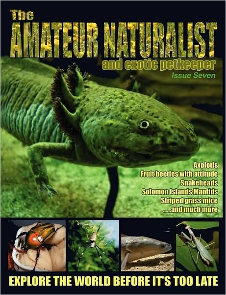 Cover for Jonathan Downes · The Amateur Naturalist (And Exotic Petkeeper) #7 (Paperback Book) (2009)
