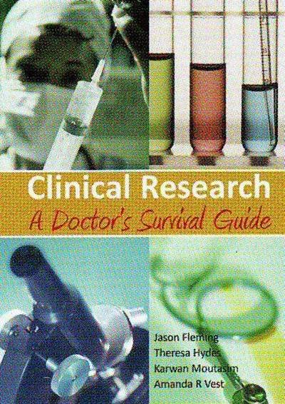 Cover for Mr Jason Fleming · Clinical Research: A Doctor's Survival Guide (Paperback Book) [New edition] (2024)
