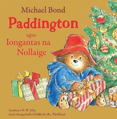 Cover for Michael Bond · Paddington agus Iongantas na Nollaige (Pocketbok) (2024)