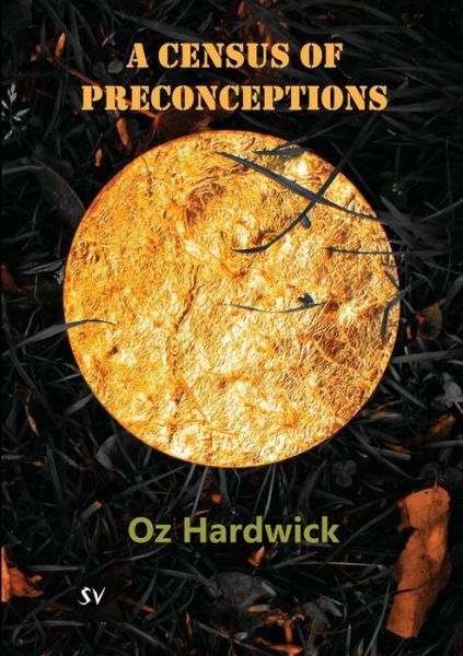 Cover for Oz Hardwick · A Census of Preconceptions (Paperback Bog) (2022)