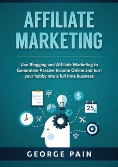 Cover for George Pain · Affiliate Marketing (Taschenbuch) (2019)